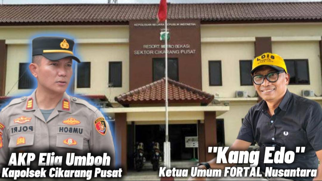 Ketua Umum FORTAL Nusantara Apresiasi Ketegasan Kapolsek Cikarang Pusat, Dorong Peran Aktif Pemda dan DPRD