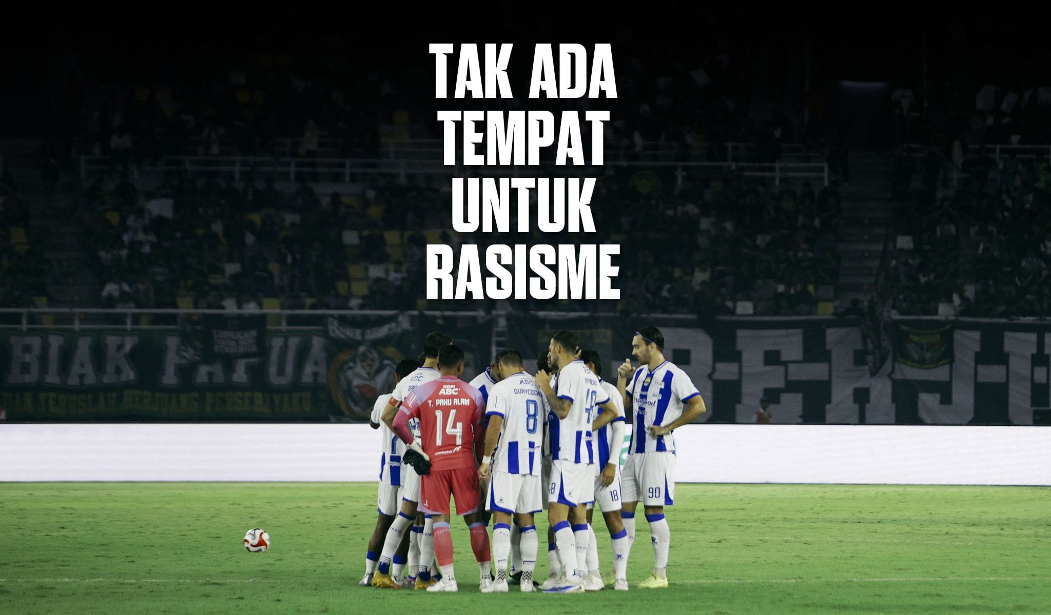 PERSIB Bandung: Tak Ada Ruang untuk Rasisme di Dunia Sepakbola