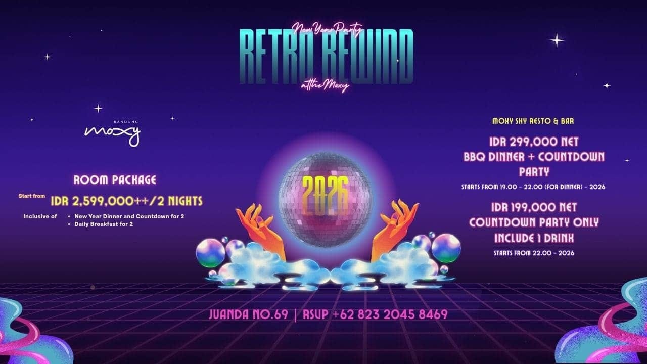 Malam Tahun Baru 2026: Nostalgia 80-an Mewah di Moxy Bandung!